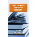 THE STUDENT'S GUIDE TO ENGLISH (PDF VERSION)